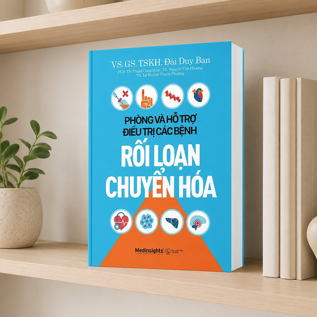 Sách - Phòng Và Hỗ Trợ Điều Trị Các Bệnh Rối Loạn Chuyển Hóa - GS. Đái Duy Ban (Medinsights)