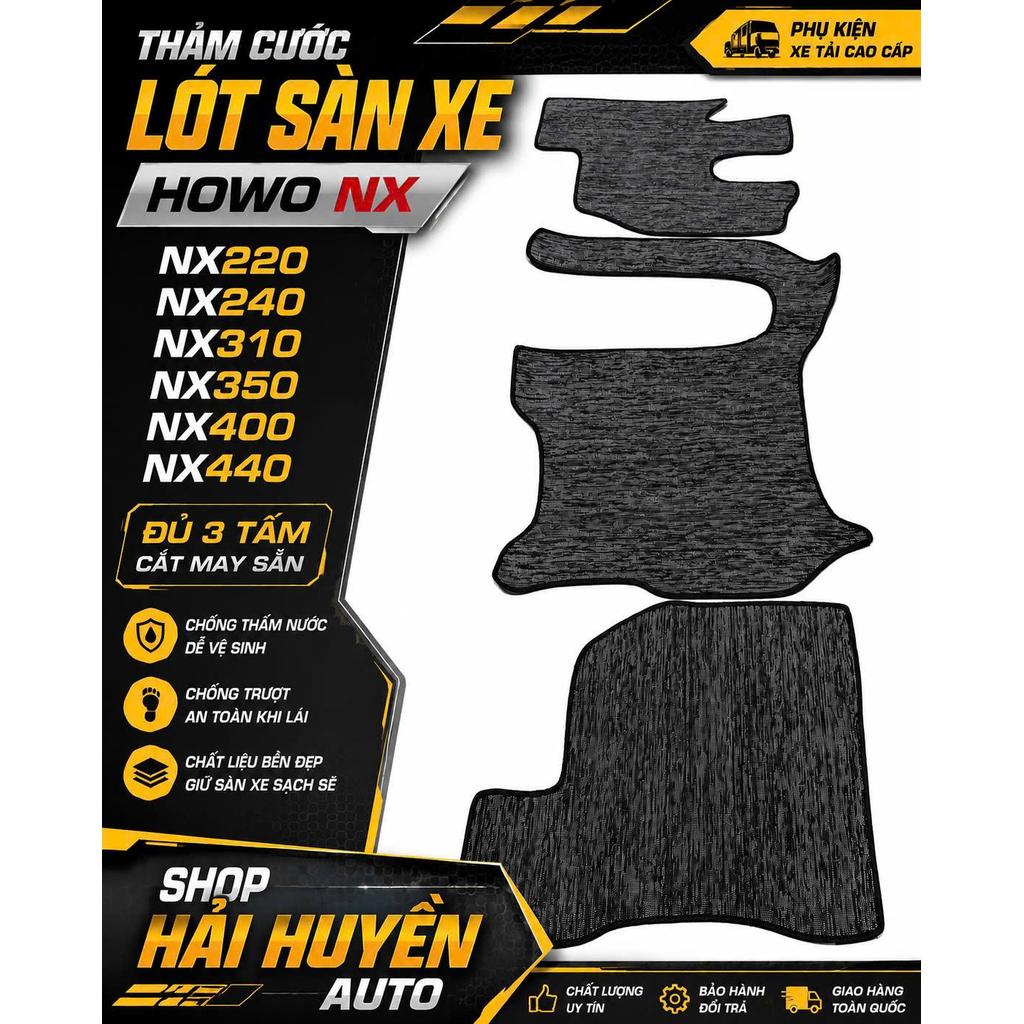 [Howo NX] Bộ thảm lót sàn cước cho xe đầu kéo Howo NX220 NX240 NX310 NX350 NX400 NX440 cắt sẵn và may bo viền