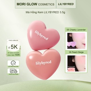 [LILYBYRED] Má Hồng Dạng Kem Luv Beam Cheek Balm 3.5g – Mịn Lì, Lên Màu Tự Nhiên, Dễ Tán