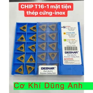 Chip T16 -1 MẶT TCMT16 Gia công THÉP CỨNG INOX