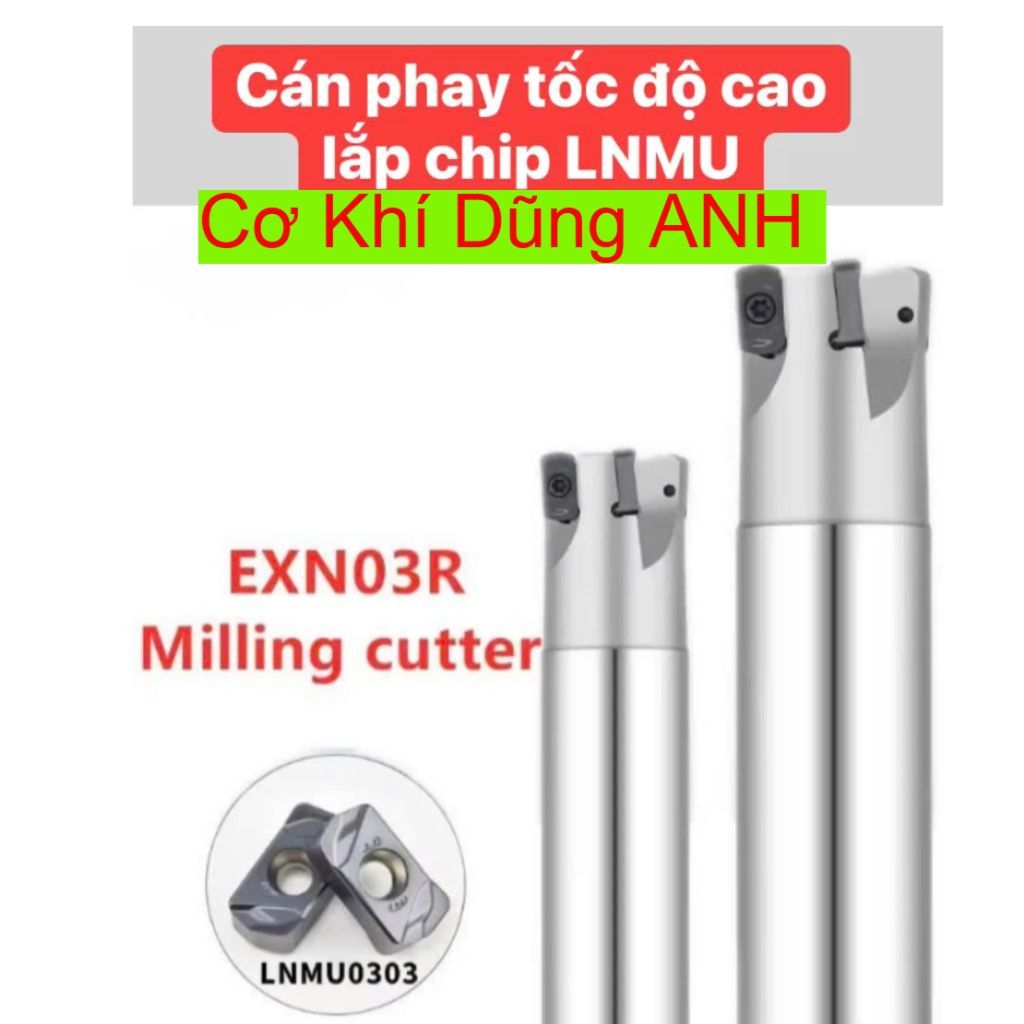 Cán dao phay gắn chíp tốc độ cao LNMU - LNMU03 Mảnh phay LNMU03