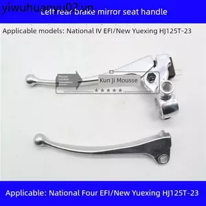 Thích hợp cho Haojueguo Bốn Điện Phun Nova Star HJ125T-23 Xe Máy Tay Cầm Bên Trái Phanh Sau Đòn Bẩy Gương Ghế Hỗ Trợ