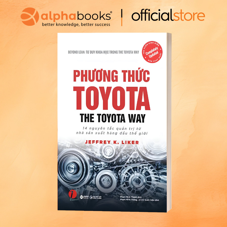 Sách - Phương Thức Toyota: 14 nguyên tắc quản trị từ nhà sản xuất hàng đầu thế giới (SDV)