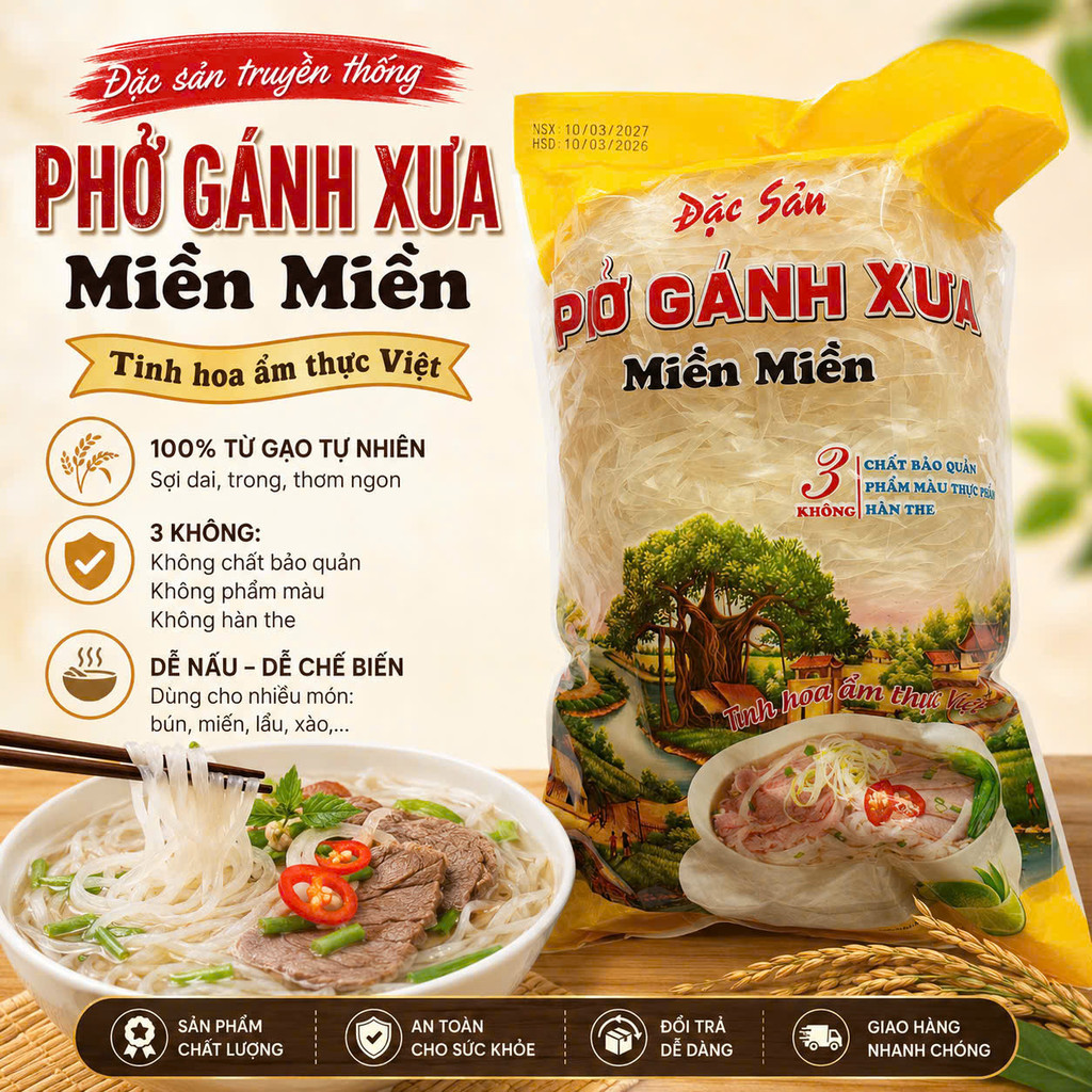 Phở Gánh Xưa Miền Miền - Phở khô không chất bảo quản, tiện lợi nấu phở tại nhà, an toàn thực phẩm