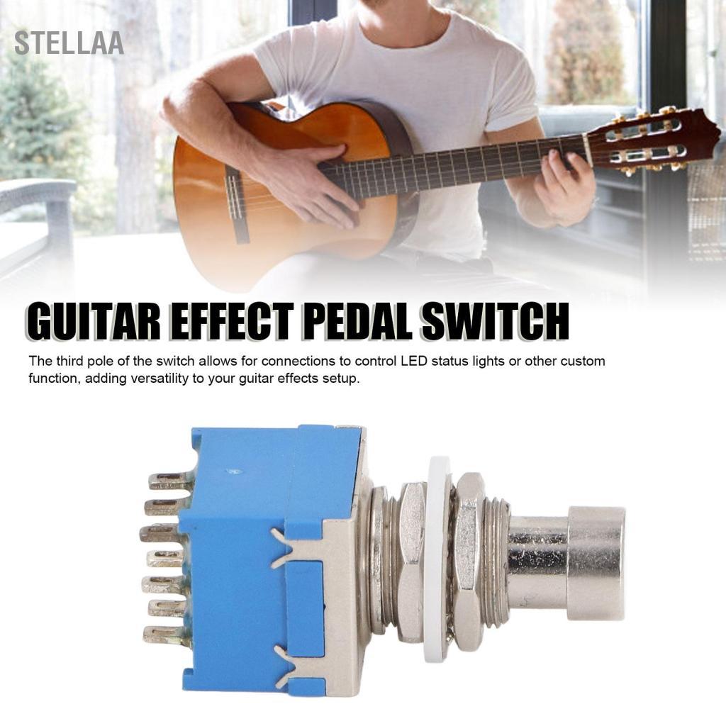 Stellaa Guitar Effect Pedal Footswitch 9 Pin 3PDT True Bypass Hiệu ứng Stomp Footswitch để thiết lập