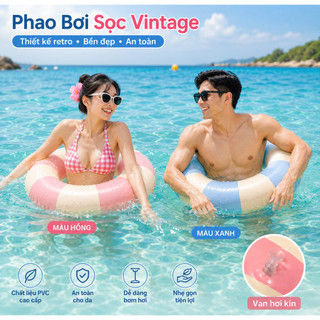 Phao Bơi Biển Tròn Vintage Người Lớn, Float Bơi Hồ Bơi Đi Biển Check-in Mùa Hè, Phao Bơi Cứu Hộ