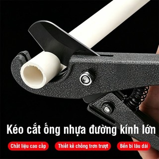 Kéo Cắt Ống Nước 32mm PVC PE PPC Đa Năng Sắc Bén Tiện Lợi Kìm Cắt Dây Điện Nhỏ Chuyên Nghiệp