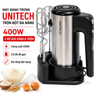 Máy Đánh Trứng, Trộn Bột Đa Năng Cầm Tay Unitech 400W - Vỏ Inox Bền Bỉ, Công Suất Mạnh Mẽ
