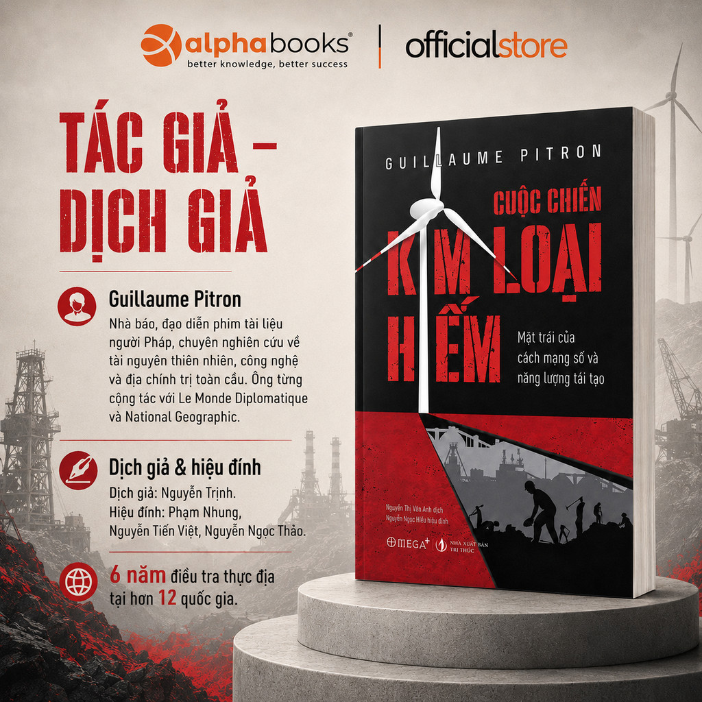 Sách – Cuộc Chiến Kim Loại Hiếm – Guillaume Pitron (Omega Plus)