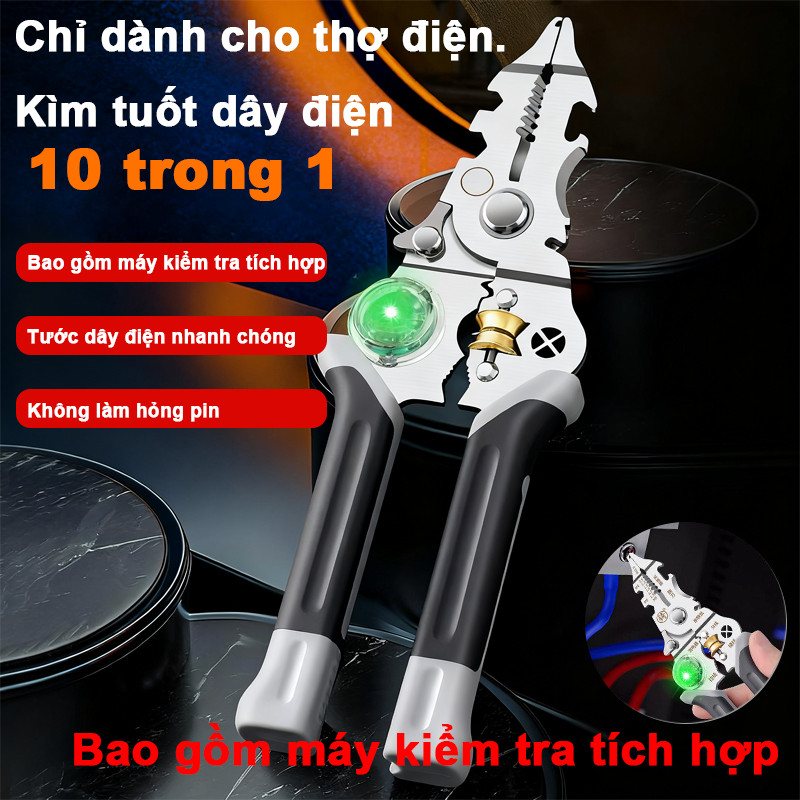 Kìm đa năng10 trong 1,Kìm tuốt dây điện, cắt,Thử điện, dụng cụ cầm tay chuyên nghiệp thế hệ mới