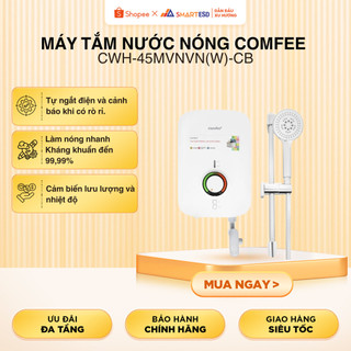 [Lắp đặt 0Đ- HN-HCM] Máy tắm nước nóng trực tiếp COMFEE CWH-45MVNVN(W)-CB- chống rò điện| BH 2 năm