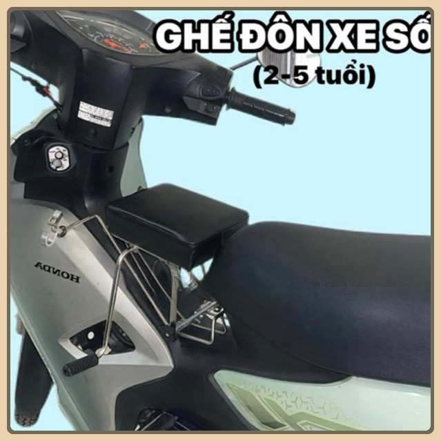 Ghế Đôn ngồi xe Số - Ghế ngồi xe máy em bé - Xe Số, Yên Nệm, Không Tựa, Có Gác Chân inox chắc chắn