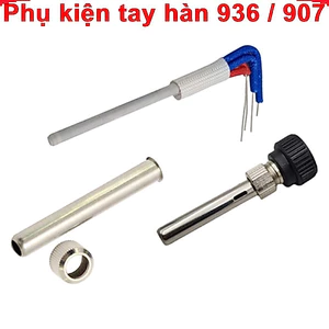 Phụ kiện mỏ hàn, đầu chụp mũi hàn, vỏ tay hàn 936, 907
