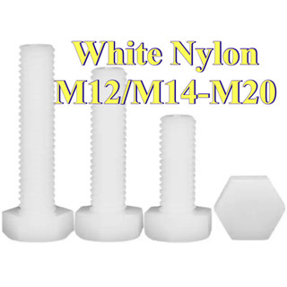Bulong lục giác ngoài Nylon , Ốc lục giác nhựa  trắng M12 / M14 / M16 / M18 / M20 [LXY-CB-1]