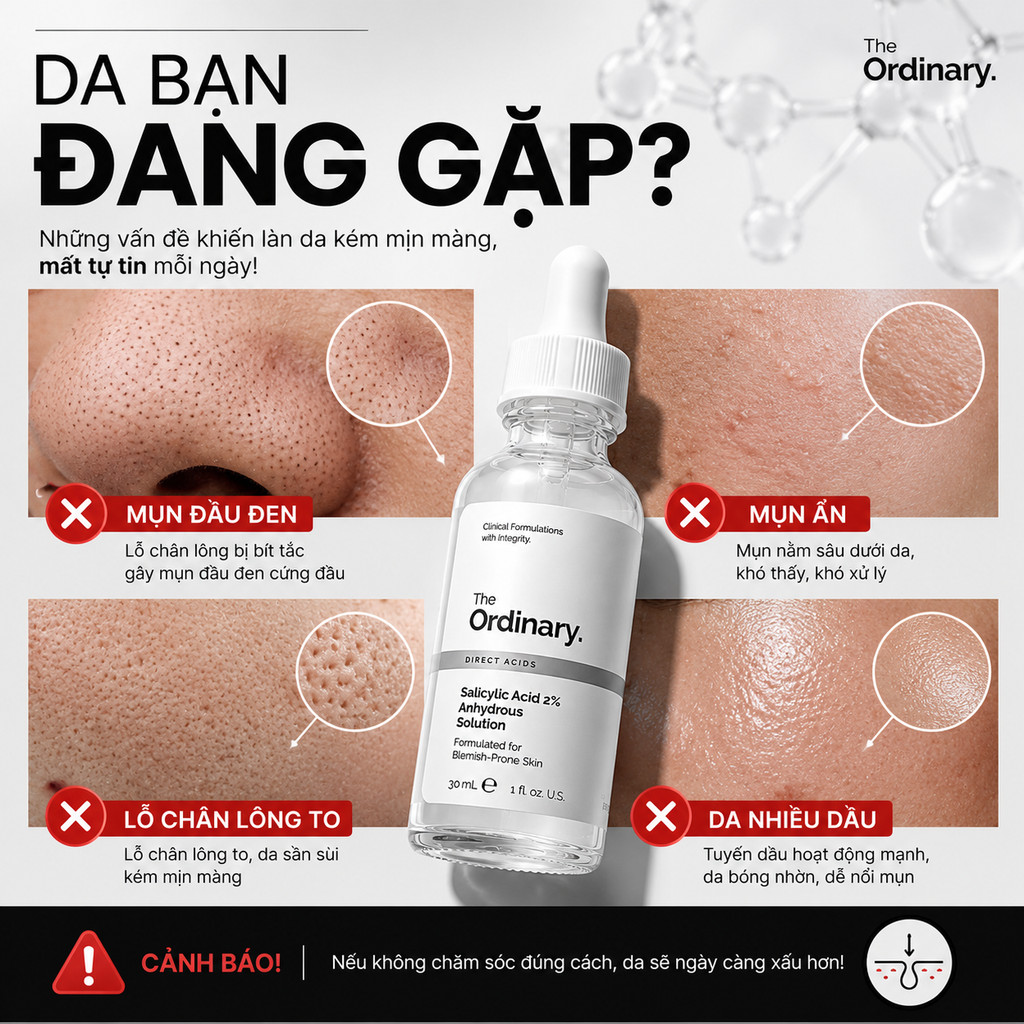 Serum The Ordinary Salicylic Acid 2% 30ml Trị Mụn Ẩn Mụn Đầu Đen Thu Nhỏ Lỗ Chân Lông