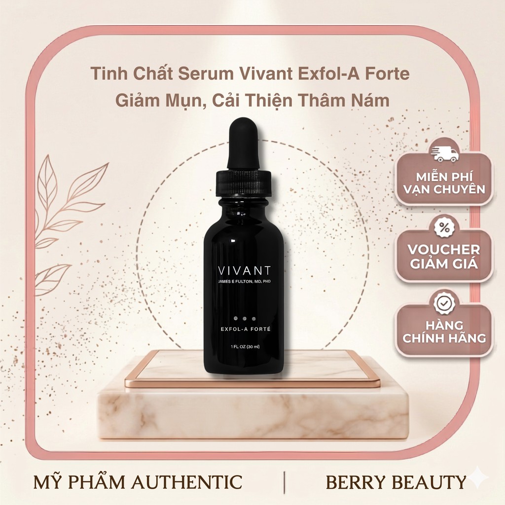 [HÀNG CÔNG TY] Tinh Chất Serum Vivant Exfol-A Forte 30ml | Giảm Mụn, Cải Thiện Thâm Nám