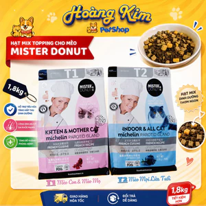Hạt MISTER DONUT 1kg/ 1,8kg/ 2kg - T1 & T2 : Thức ăn hạt MIX Topping cao cấp cho Mèo