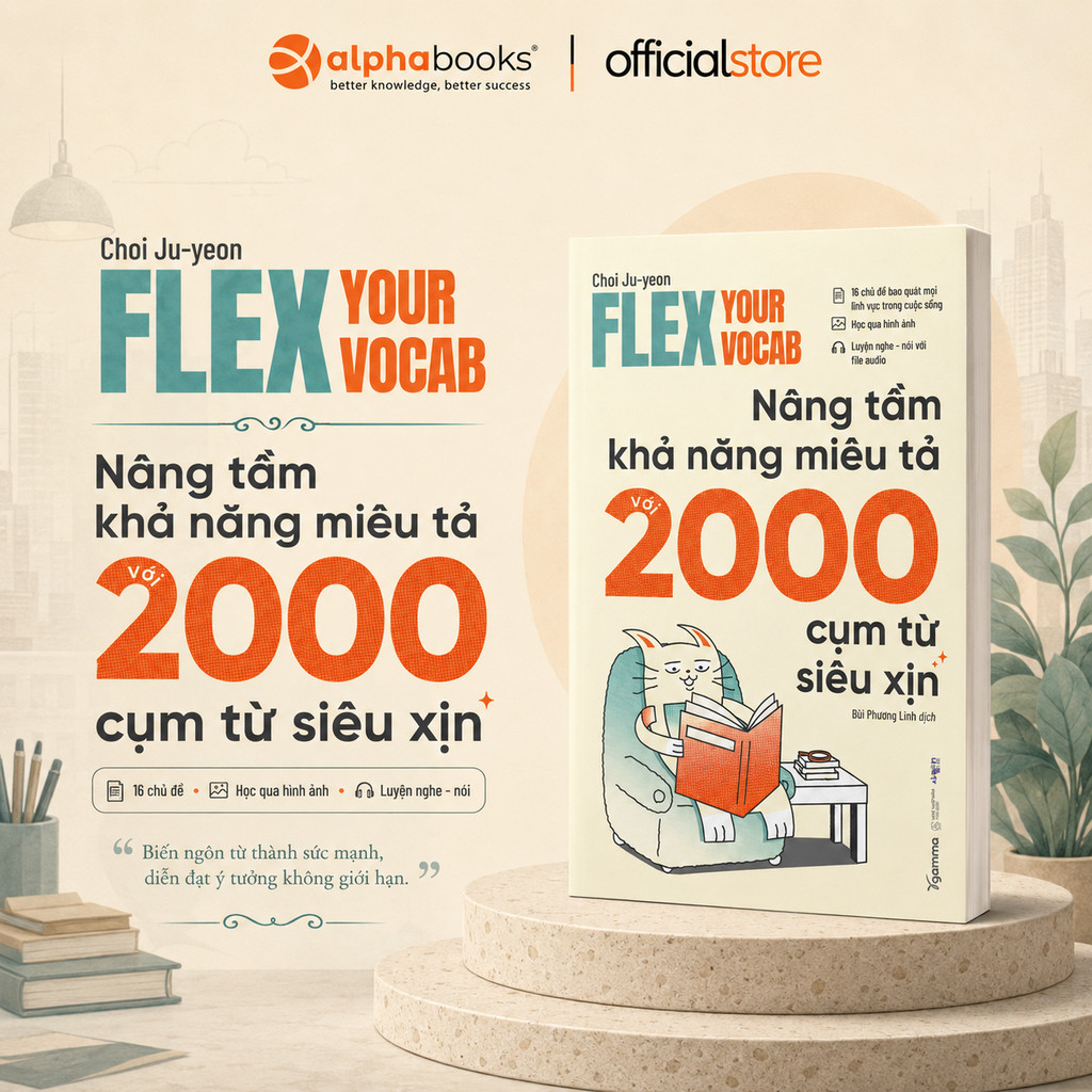 Sách - Flex Your Vocab: Nâng tầm khả năng miêu tả với 2000 cụm từ siêu xịn (Gamma Books)