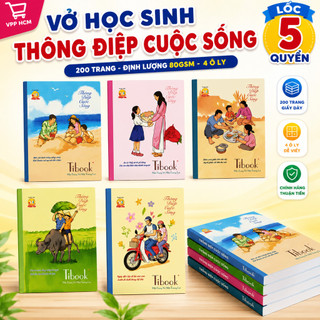 (̣Lốc 5 Quyển - Dày) Vở Học Sinh Thuận Tiến Thông Điệp Cuộc Sống 200 Trang ĐL 80gsm (4 Ô Ly)