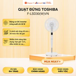Quạt đứng Toshiba F-LSD30(W)VN - Công nghệ DC Inverter - Góc đảo gió 45 độ - Bảo hành 12 tháng