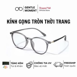 Gọng kính form tròn GENTLE MOMENT gọng nhựa dẻo cao cấp chống ánh sáng xanh chống tia UV thời trang nam nữ GMK827