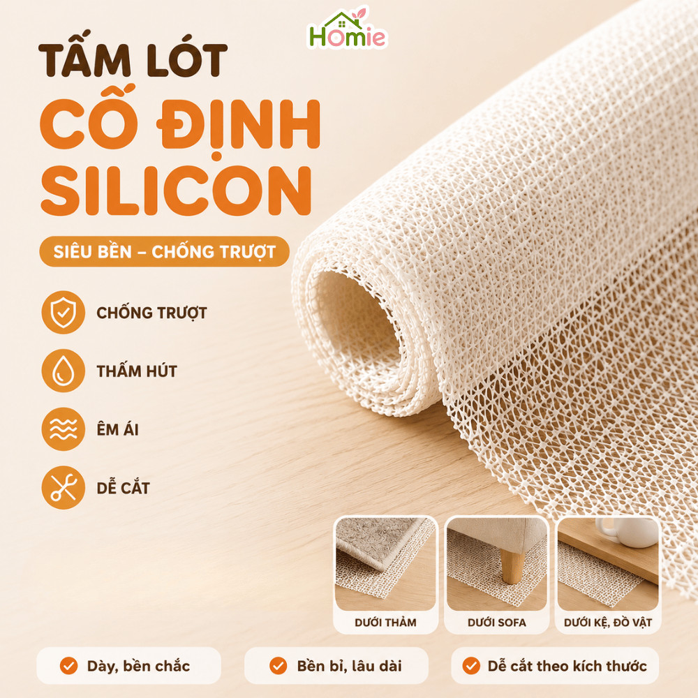 Tấm Lót Silicon Chống Xê Dịch Thảm, Đệm Ghế, Ga Giường, Bám Dính Tốt Kháng Khuẩn, Chống Trượt HOMIE