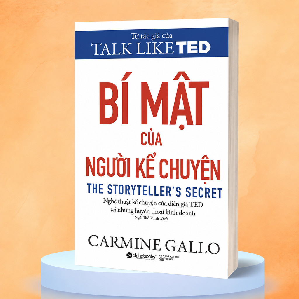 Sách - Bí Mật Của Người Kể Chuyện - Carmine Gallo (Alpha Books)