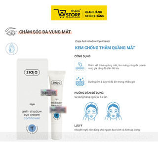 Kem Giảm Thâm Quầng Mắt Ziaja 15ml Chiết Xuất Thiên Nhiên, An Toàn Với Mắt EUPC STORE
