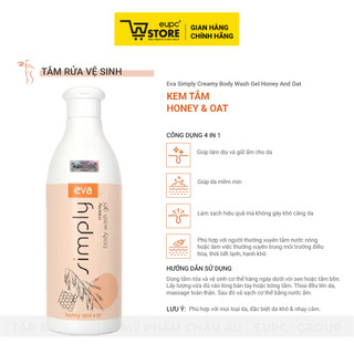 Kem Tắm Hỗ Trợ làm Dịu và Dưỡng Ẩm Mềm Mịn Cho Da Eva Simply Honey & Oat 500ml
