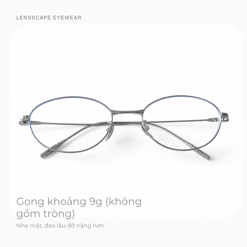 Kính chống ánh sáng xanh mặt mộc không độ, gọng bán titan dáng oval