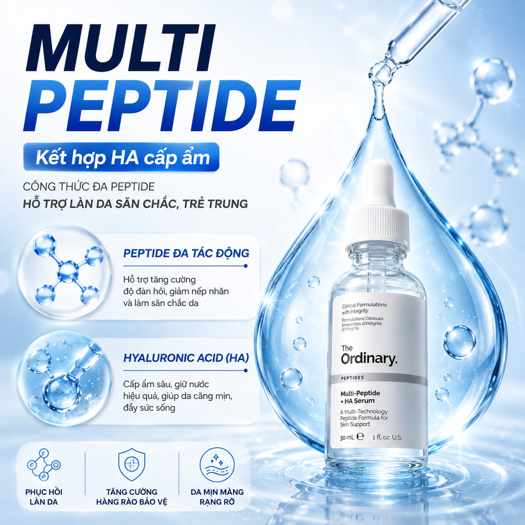 Serum The Ordinary Multi Peptide + HA 30ml Chống Lão Hóa Giảm Nhăn Căng Da Chính Hãng