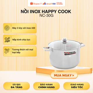Nồi inox 3 đáy nắp kiếng 30cm Happy Cook NC-30G - Inox 304, dùng tất cả loại bếp - Hàng chính hãng