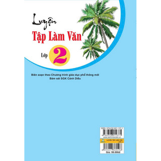 Sách - Luyện Tập Làm Văn Lớp 2 ( Theo Chương Trình GDPT mới ) - Cánh Diều - Ndbooks