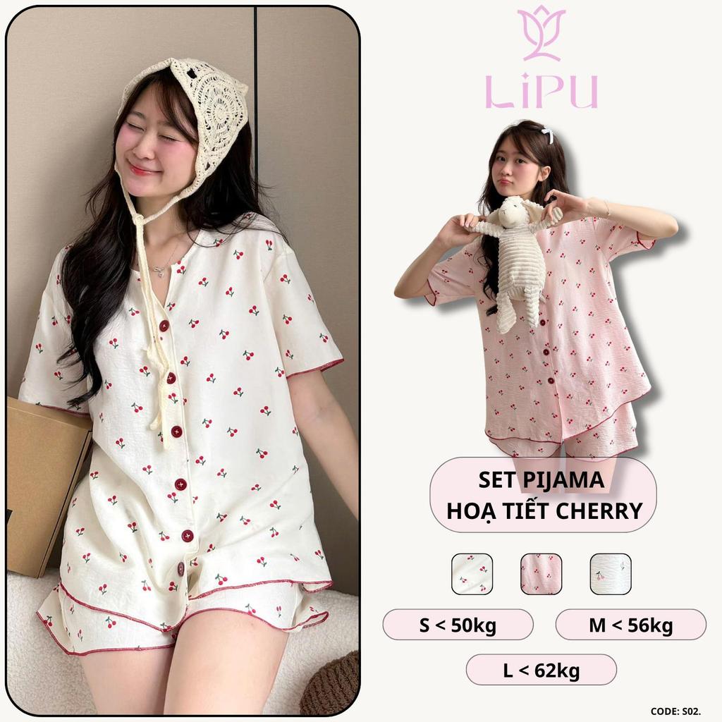 Set Pyjama Cộc Cổ V Hoạ Tiết Cherry Phối Viền S02 LIPU