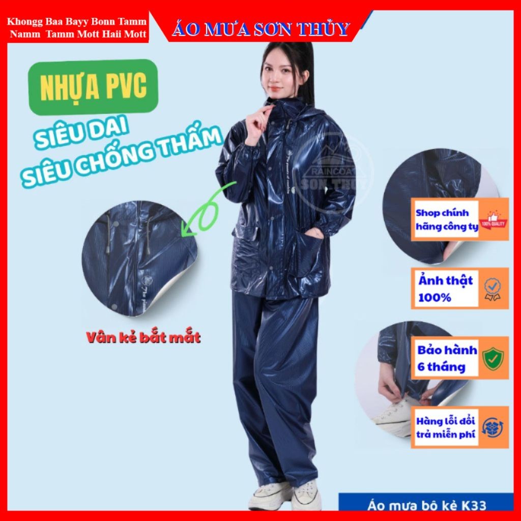 Bộ áo mưa nhựa PVC kiểu mới K33 Sơn Thủy, Siêu dai, Siêu chống thấm, nhựa nguyên sinh không mùi aomuasonthuyhn
