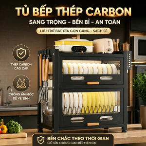 Tủ bếp đựng chén bát thép carbon chống bụi ẩm ngăn nắp gọn gàng chống gỉ dễ lau chịu lực tốt bền bỉ