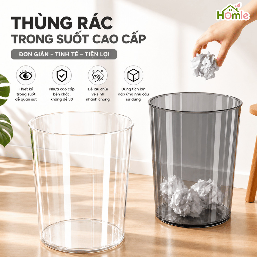 Thùng Đựng Rác Trong Suốt Nhựa PET Đơn Giản Sang Trọng HOMIE, Xô Trong Suốt Đa Năng Cắm Hoa, Đựng Rác