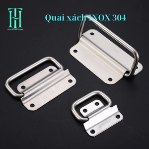 Tay xách , quai xách , tay nắm , tay cầm hôp dụng cụ inox 304 và 201