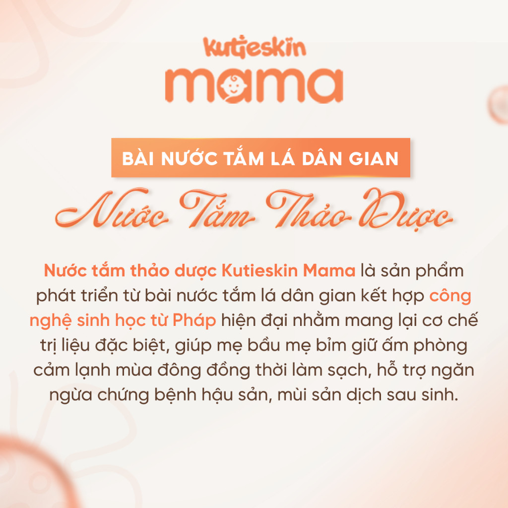 Nước Tắm Thảo Dược Cho Mẹ Bầu Và Sau Sinh Kutieskin Mama Giữ Ấm Cơ Thể, Sạch Sản Dịch 300ml KMN03
