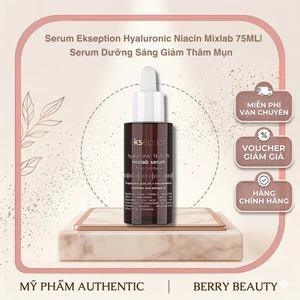 Serum Ekseption Hyaluronic Niacin Mixlab 75ML| Serum Dưỡng Sáng Giảm Thâm Mụn