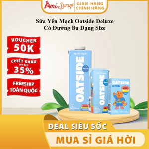 Sữa Yến Mạch Oatside Deluxe Có Đường Đa Dạng Size - Giàu dinh dưỡng từ yến mạch
