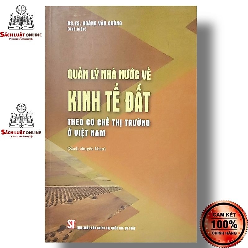 Sách - Quản lý nhà nước về kinh tế đất theo cơ chế thị trường ở Việt Nam