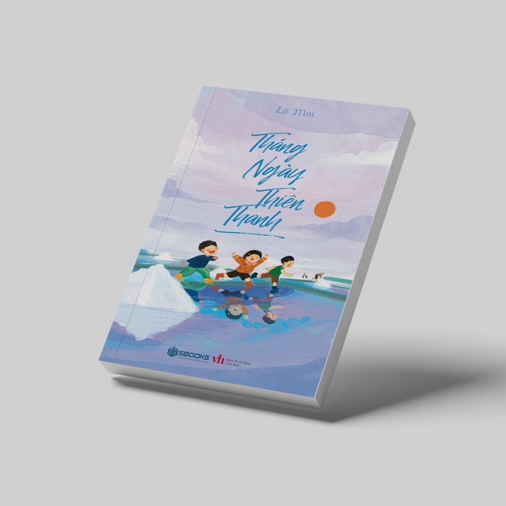 Sách - Tháng Ngày Thiên Thanh - SBOOKS