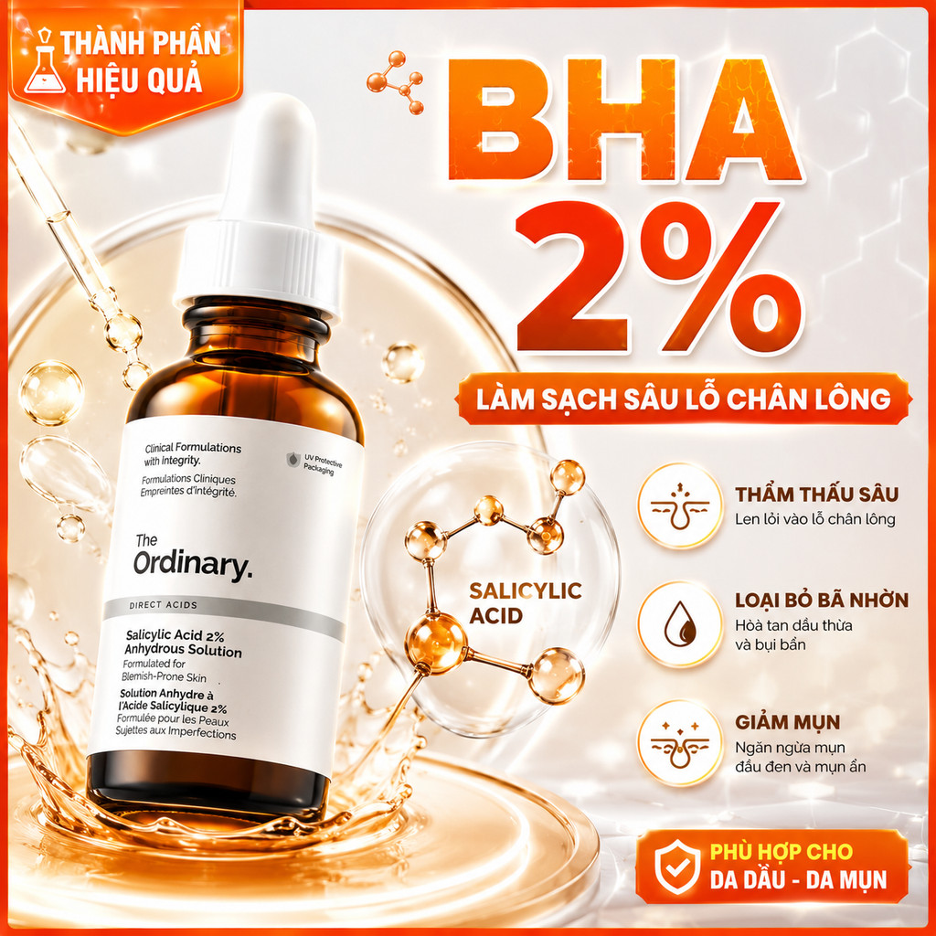 Serum The Ordinary Salicylic Acid 2% 30ml Trị Mụn Ẩn Mụn Đầu Đen Thu Nhỏ Lỗ Chân Lông