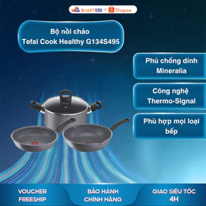 Bộ nồi chảo Tefal Cook Healthy G134S495 - Chảo, Chảo sâu, Nồi - Bảo hành chính hãng 24 tháng