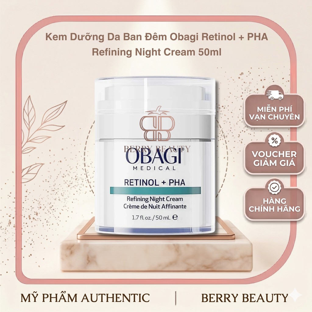 [HÀNG CÔNG TY] Kem Dưỡng Da Ban Đêm Obagi Retinol + PHA Refining Night Cream 50ml | Tái Tạo Da, Chống Lão Hóa