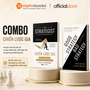 Sách - Lẻ/ Combo Sách Chiến Lược: Chiến Lược Gia + Chiến Lược Tốt Và Chiến Lược Tồi (Alpha Books)