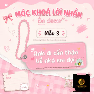 Móc khoá lời nhắn nền hồng sieu cute - trí decor shop