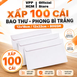 Xấp 100 cái Bao thư - Phong bì trắng khổ 12x18cm/12x22cm dày 80gsm ( không keo hoặc có keo)