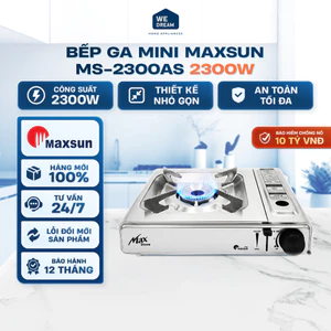 Bếp Ga Mini Maxsun 2300W MS-2300AS | Ngắt Ga Tự Động An Toàn Cao Cấp | Hàng Chính Hãng